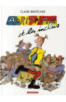 AGRIPPINE - T04 - AGRIPPINE - TOME 5 - AGRIPPINE ET LES INCLUS