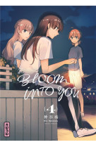 BLOOM INTO YOU - TOME 4