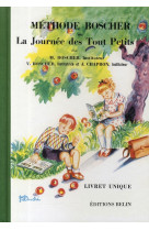 LA JOURNEE DES TOUT PETITS - METHODE BOSCHER