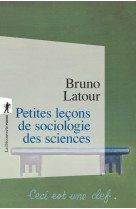PETITES LECONS DE SOCIOLOGIE DES SCIENCES
