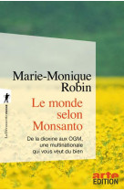 LE MONDE SELON MONSANTO