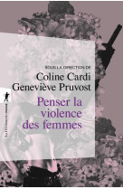 PENSER LA VIOLENCE DES FEMMES