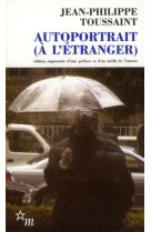 AUTOPORTRAIT (A L-ETRANGER)