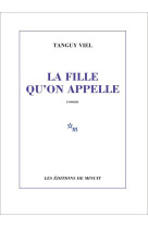 LA FILLE QU-ON APPELLE