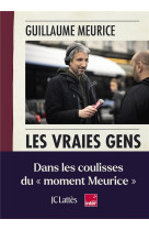 LES VRAIES GENS - SOCIOLOGIE DE TROTTOIR