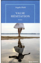 VALSE-HESITATION