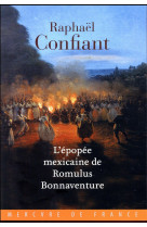 L-EPOPEE MEXICAINE DE ROMULUS BONNAVENTURE