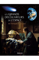 LES GRANDS DECOUVREURS DE L-ESPACE