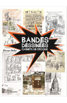 BANDES DESSINEES, CARNETS DE CROQUIS [SOLDE] [SOLDE]