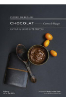 CHOCOLAT, CARNET DE VOYAGES