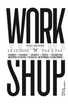 WORKSHOP - LA CUISINE PAS ? PAS