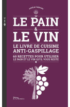 LE PAIN ET LE VIN