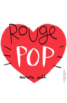 ROUGE POP