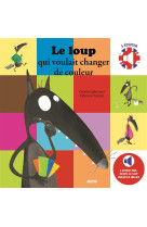 LE LOUP QUI VOULAIT CHANGER DE COULEUR  - BILINGUE