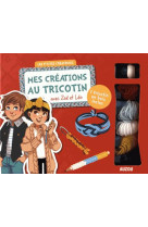 MA BOITE A BIJOUX - MES CREATIONS EN TRICOT AVEC ZOE ET LEO - LES P-TITES CREATRICES - JOUET