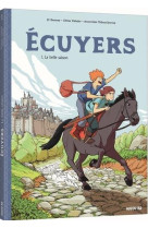 ECUYERS - TOME 1 - LA BELLE SAISON