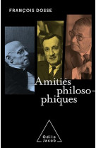 AMITIES PHILOSOPHIQUES