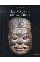 LE MASQUE DE LA CHINE