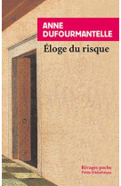 ELOGE DU RISQUE