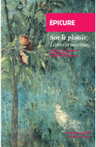 SUR LE PLAISIR - LETTRES ET MAXIMES