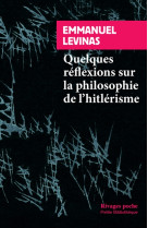 QUELQUES REFLEXIONS SUR LA PHILOSOPHIE DE L-HITLERISME