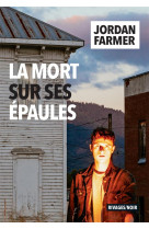 LA MORT SUR SES EPAULES