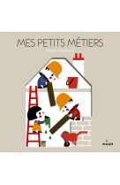 MES PETITS METIERS  [SOLDE]