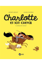 CHARLOTTE ET SON CHEVAL, TOME 02