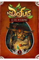 DOFUS T2 LE FIL POURPRE  [SOLDE]