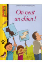 ON VEUT UN CHIEN - N116