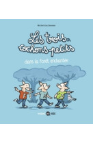 LES TROIS COCHONS PETITS, TOME 01 [SOLDE]