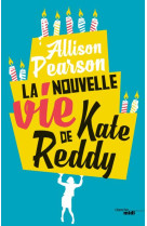 LA NOUVELLE VIE DE KATE REDDY