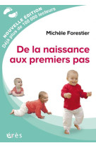 DE LA NAISSANCE AUX PREMIERS PAS