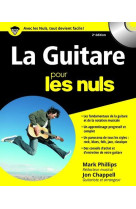 LA GUITARE POUR LES NULS 2ED + CD