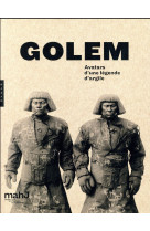 GOLEM ! AVATARS D-UNE LEGENDE D-ARGILE