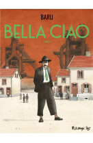 BELLA CIAO - VOL01 - (UNO)