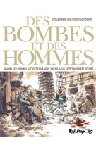 DES BOMBES ET DES HOMMES