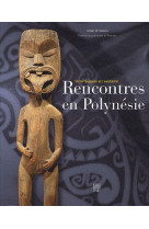 RENCONTRES EN POLYNESIE. VICTOR SEGALEN ET L-EXOTISME