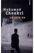 LE PAIN NU - RECIT AUTOBIOGRAPHIQUE