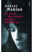 LE LIVRE DES BREVES AMOURS ETERNELLES