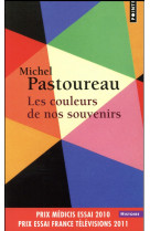 LES COULEURS DE NOS SOUVENIRS