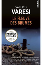 LE FLEUVE DES BRUMES