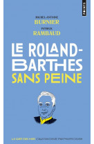 LE ROLAND-BARTHES SANS PEINE