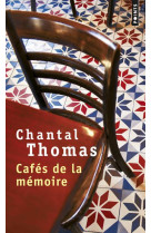 CAFES DE LA MEMOIRE