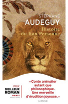 HISTOIRE DU LION PERSONNE