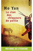 LE CLAN DES CHIQUEURS DE PAILLE