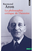 LA PHILOSOPHIE CRITIQUE DE L-HISTOIRE