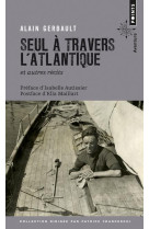 SEUL A TRAVERS L-ATLANTIQUE ET AUTRES RECITS