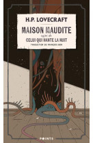 MAISON MAUDITE - SUIVI DE CELUI QUI HANTE LA NUIT