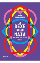 LE SEXE SELON MAIA - AU-DELA DES IDEES RECUES